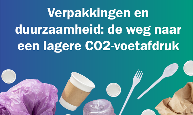 Verpakkingen en duurzaamheid: de weg naar een lagere CO2-voetafdruk.
